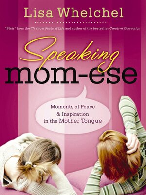 cover image of Speaking Mom-ese